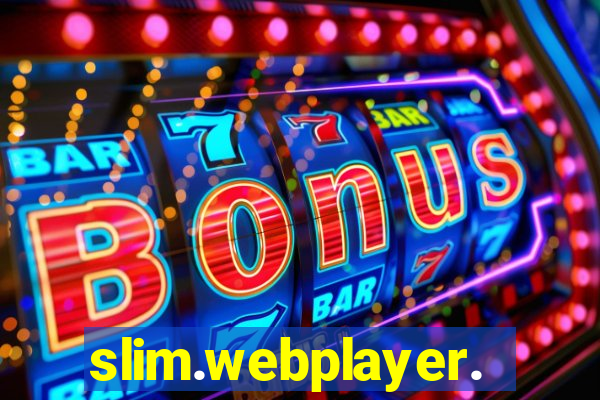 slim.webplayer.one