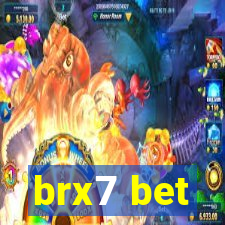 brx7 bet