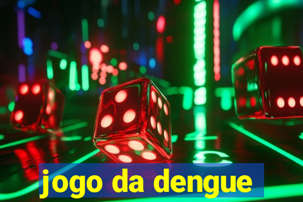 jogo da dengue