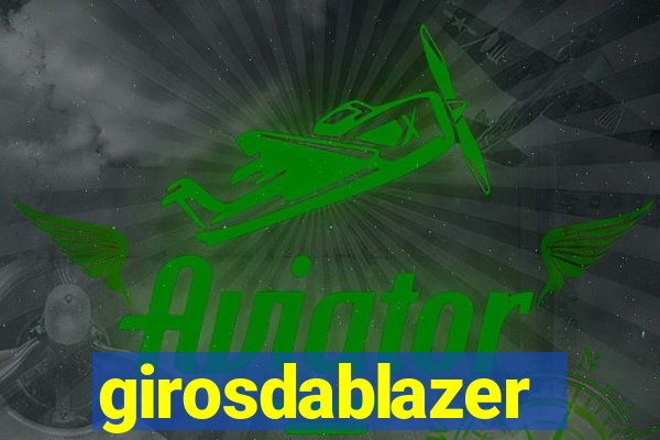 girosdablazer