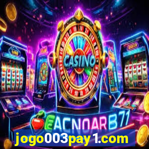 jogo003pay1.com