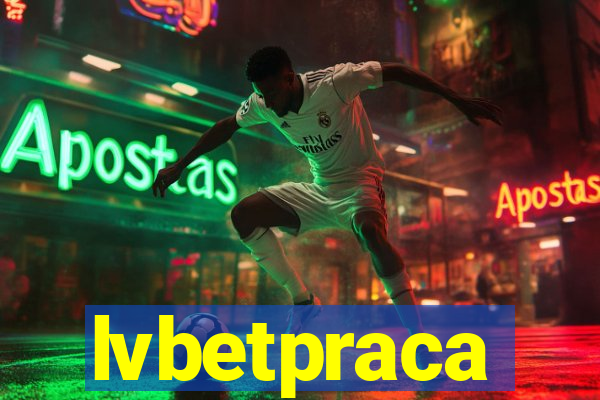 lvbetpraca