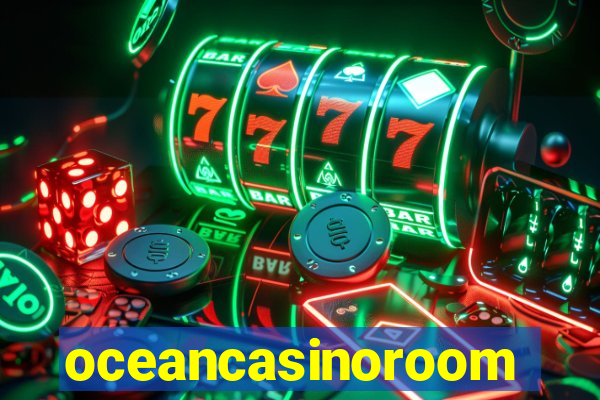 oceancasinoroom