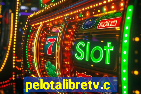 pelotalibretv.com