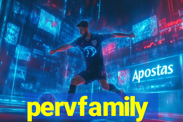 pervfamily