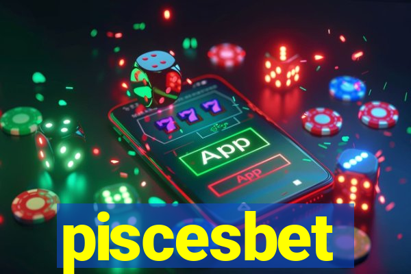 piscesbet