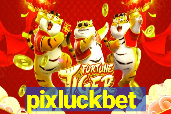 pixluckbet