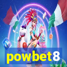 powbet8